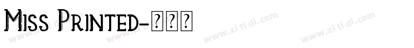 Miss Printed字体转换